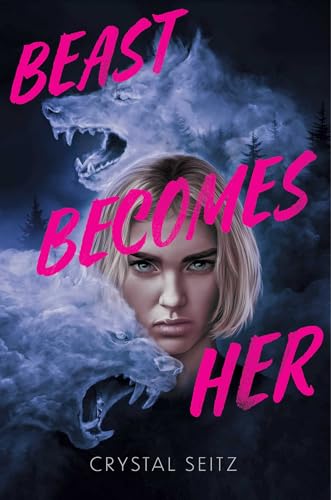 Beast Becomes Her - Hardcover