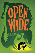 Open Wide - Hardcover