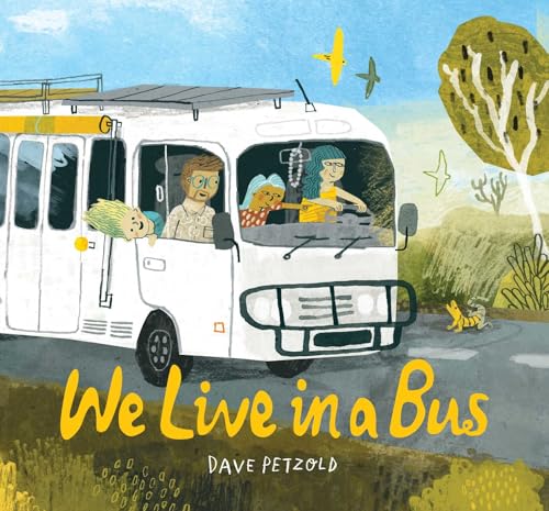 We Live in a Bus - Hardcover