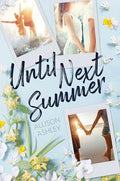 Until Next Summer - Hardcover