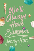 We'll Always Have Summer (Deluxe Edition) - Paperback