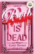 Beth Is Dead - Hardcover