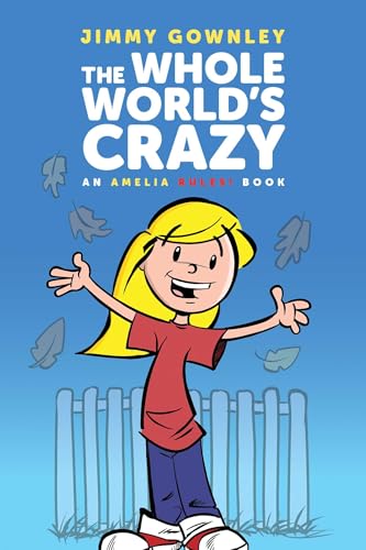 The Whole World's Crazy - Hardcover