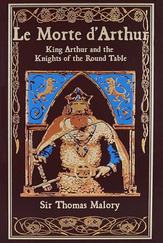 Le Morte d'Arthur: King Arthur and the Knights of the Round Table - Leather
