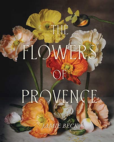 The Flowers of Provence - Hardcover