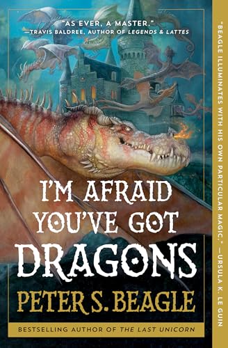 I'm Afraid You've Got Dragons - Paperback