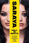 Hell in Boots: Clawing My Way Through Nine Lives - Hardcover