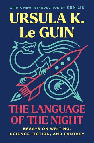 The Language of the Night: Essays on Writing, Science Fiction, and Fantasy - Paperback