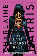 The Last Wizards' Ball - Hardcover