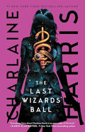 The Last Wizards' Ball - Paperback