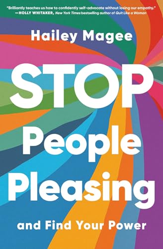 Stop People Pleasing: And Find Your Power - Paperback