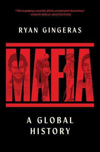Mafia: A Global History - Hardcover