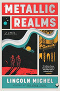 Metallic Realms - Hardcover