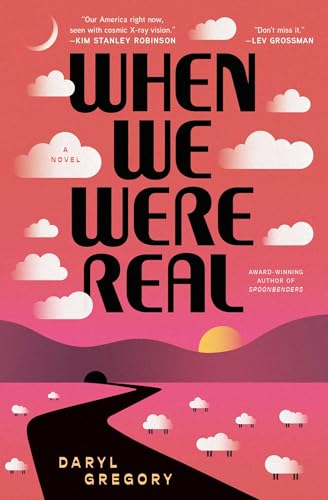 When We Were Real - Paperback