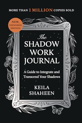 The Shadow Work Journal: A Guide to Integrate and Transcend Your Shadows - Paperback