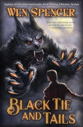 Black Tie and Tails - Hardcover