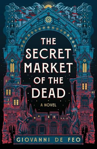 The Secret Market of the Dead - Hardcover