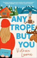 Any Trope But You - Paperback