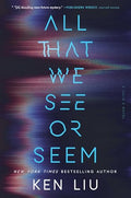 All That We See or Seem - Hardcover