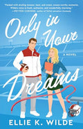 Only in Your Dreams - Paperback