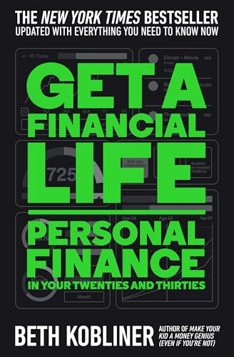 Get a Financial Life: Personal Finance in Your Twenties and Thirties - Paperback