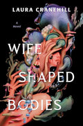 Wife Shaped Bodies - Paperback