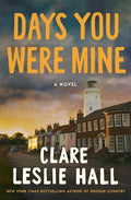 Days You Were Mine - Paperback