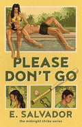 Please Don't Go - Paperback