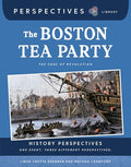 The Boston Tea Party: The Edge of Revolution - Library Binding