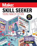 Skill Seeker: Young Maker Edition - Paperback