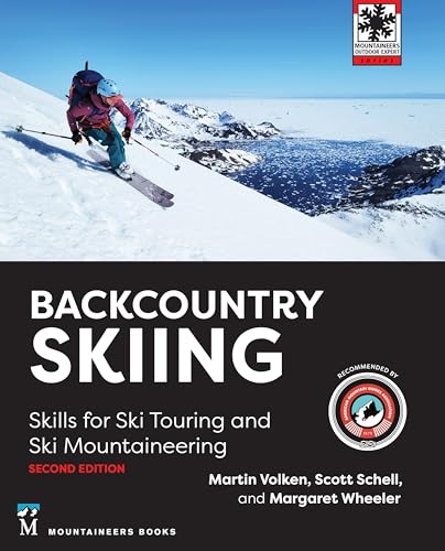Backcountry Skiing: Skills for Ski Touring and Ski Mountaineering - Paperback