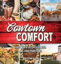 Cowtown Comfort - Hardcover