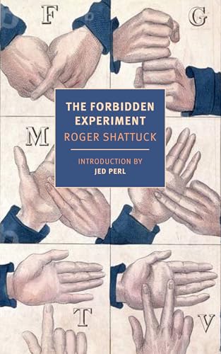 The Forbidden Experiment: The Story of the Wild Boy of Aveyron - Paperback