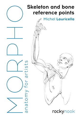 Morpho: Skeleton and Bone Reference Points: Anatomy for Artists - Paperback