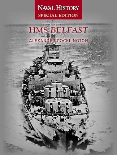 HMS Belfast: Naval History Special Editions - Paperback