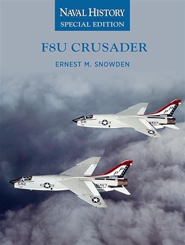 F8u Crusader: Naval History Special Edition - Paperback