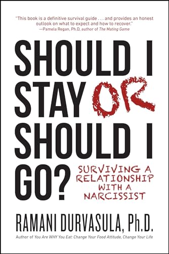 Should I Stay or Should I Go: Surviving a Relationship with a Narcissist - Paperback