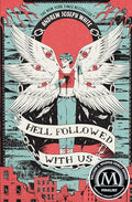 Hell Followed with Us - Paperback