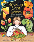 Making Light Bloom: Clara Driscoll and the Tiffany Lamps - Hardcover