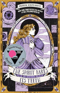 The Spirit Bares Its Teeth - Hardcover