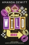 Aces Wild: A Heist - Paperback