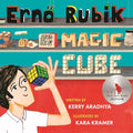 Erno Rubik and His Magic Cube - Hardcover