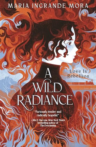 A Wild Radiance - Hardcover