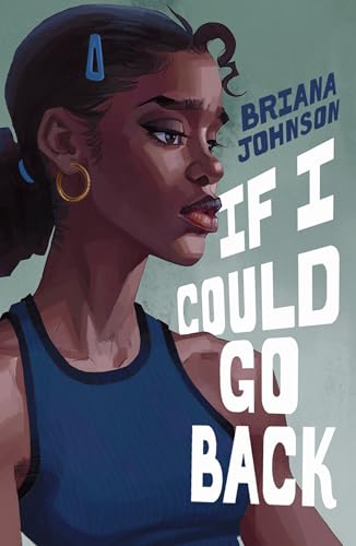 If I Could Go Back - Hardcover