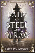 Lady of Steel and Straw - Paperback