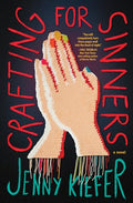 Crafting for Sinners - Paperback