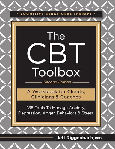 The CBT Toolbox, Second Edition: 185 Tools to Manage Anxiety, Depression, Anger, Behaviors & Stress - Paperback