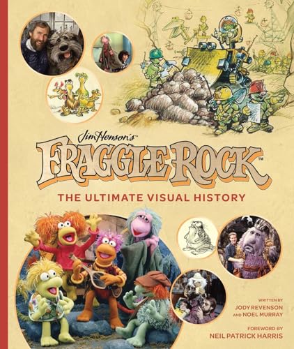 Fraggle Rock: The Ultimate Visual History - Hardcover