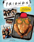Friends: The Official Cookbook - Hardcover