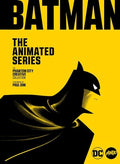 Batman: The Animated Series: The Phantom City Creative Collection - Hardcover